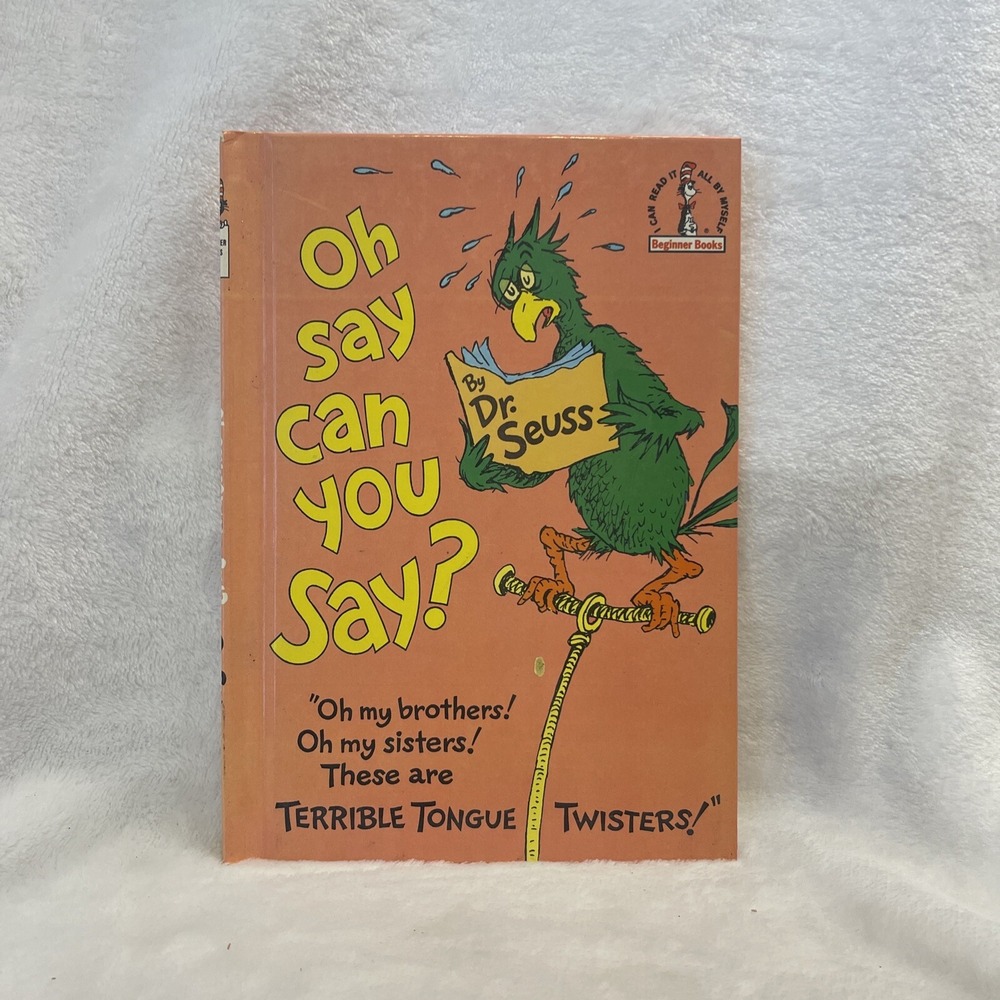 Beginner Books(R) Ser.: Oh, Say Can You Say? by Seuss (1979, Hardcover)